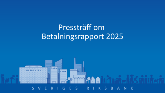 Pressträff om Betalningsrapport 2025